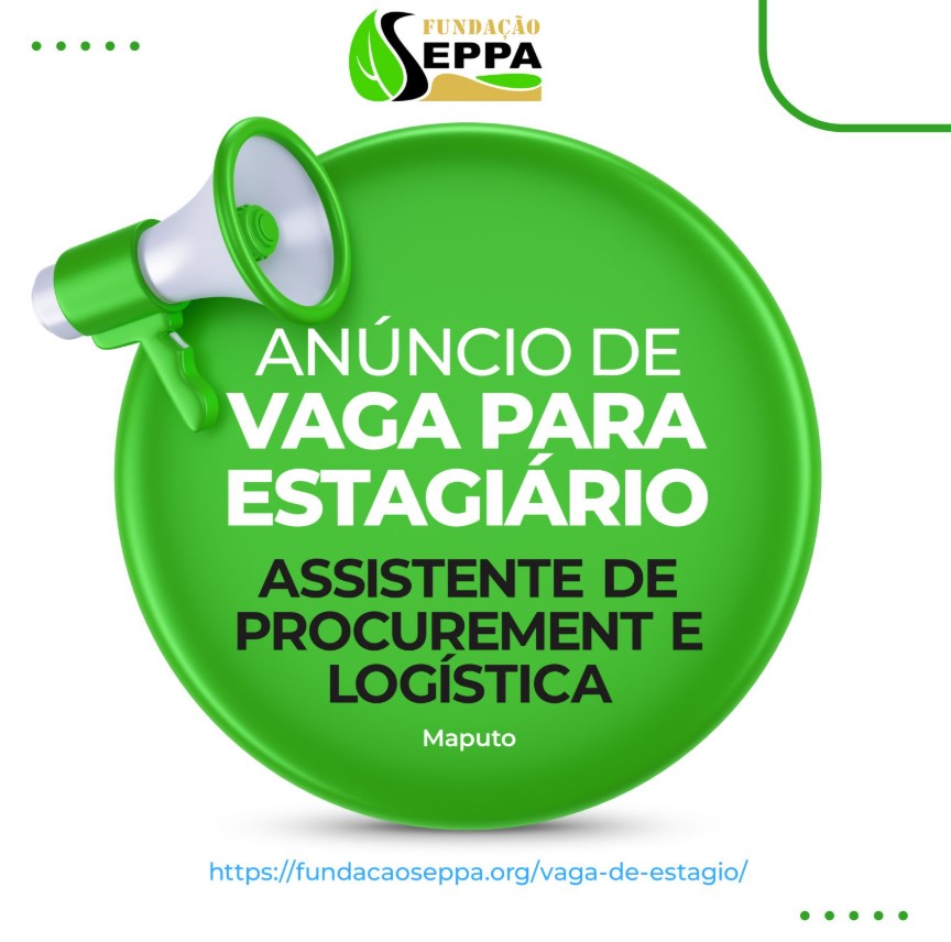 Vaga de Estágio para Assistente de Procurement e Logística