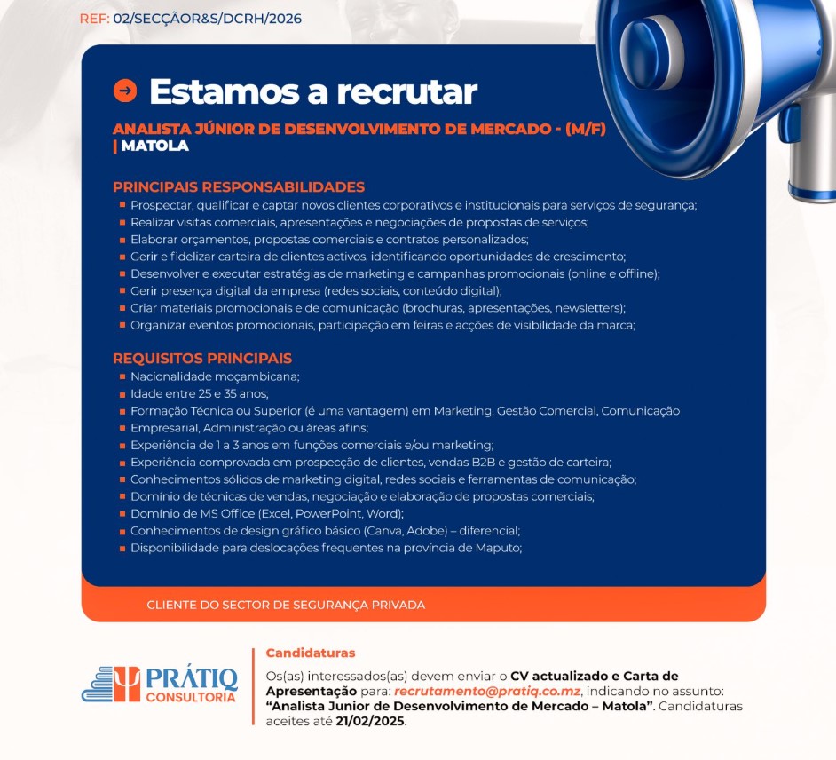 Vaga – Analista Junior de Desenvolvimento de Mercado – Matola