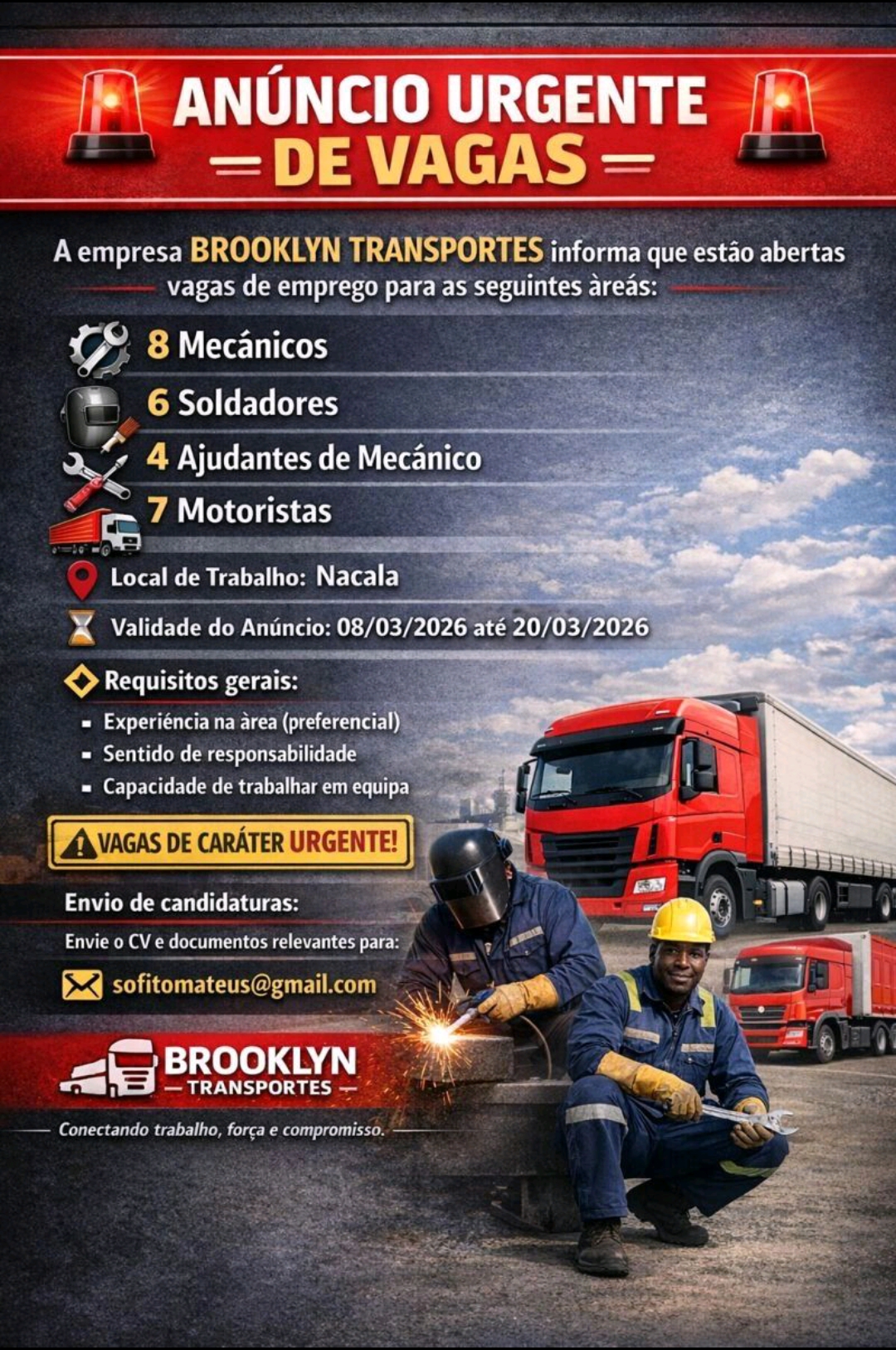 A empresa BROOKLYN TRANSPORTES, Abre (25) Vagas de emprego em Diversas áreas