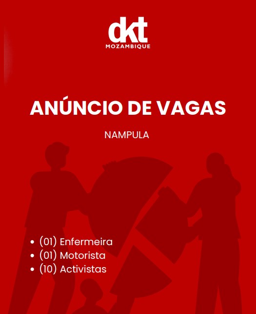 Vagas – (01) Enfermeira , (01) Motorista e (10) Activistas 